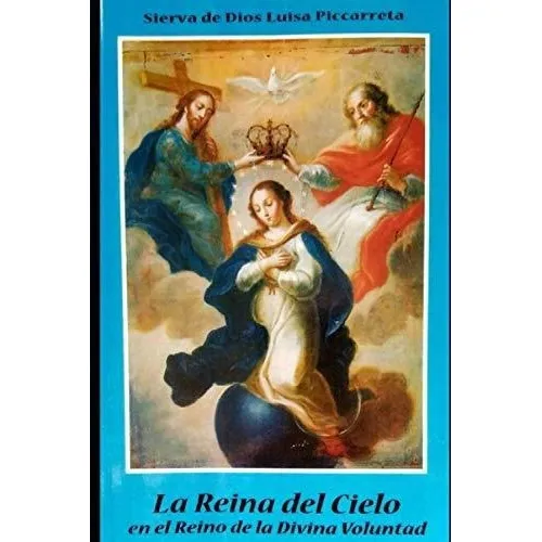 La Reina Del Cielo - P., Luisa, De P., Lu. Editorial Independently Published En Español