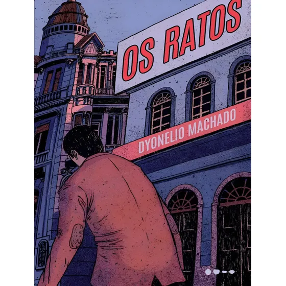 Livro Os Ratos-machado, Dyonelio