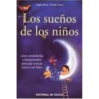 Los Sueños De Los Niños, De Musso Angelo. Editorial Vecchi, Tapa Blanda En Español, 1900 Los Sueños De Los Niños, De Musso Angelo. Editorial Vecchi, Tapa Blanda En Español, 1900