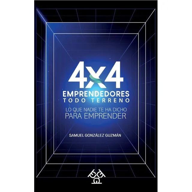 4x4 Emprendedores Todo Terreno, De Samuel González Guzmán