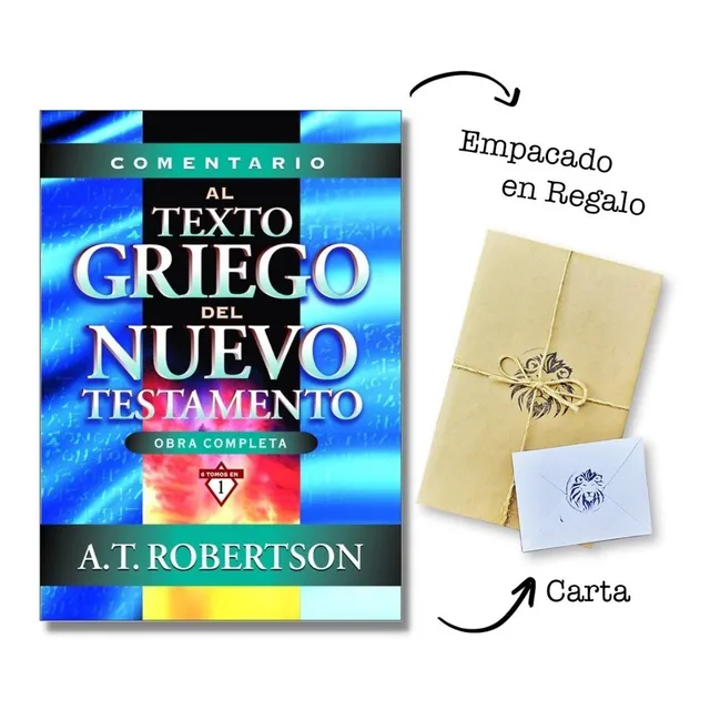 Comentario Al Texto Griego Del Nuevo Testamento