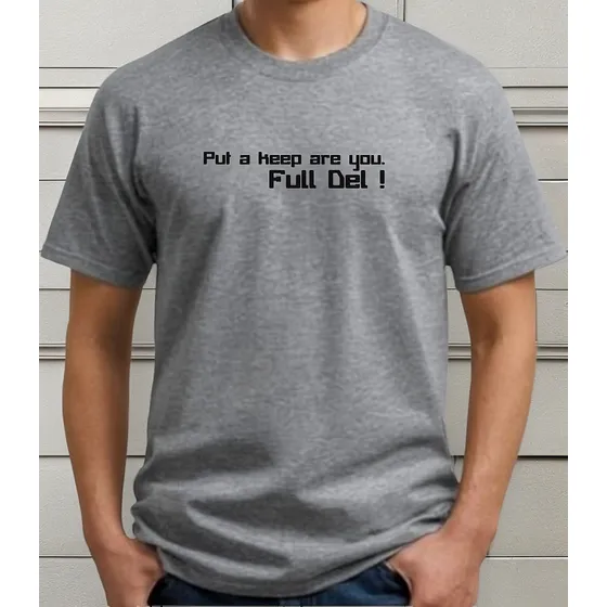 Camisa Put A Keep Are You Full Del Engraçada Mescla