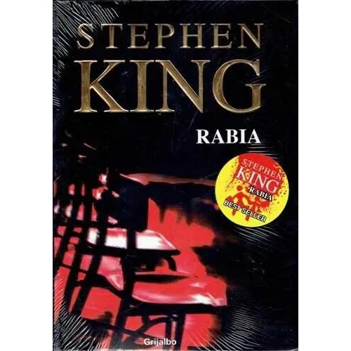 Rabia - Stephen King - Editorial Grijalbo