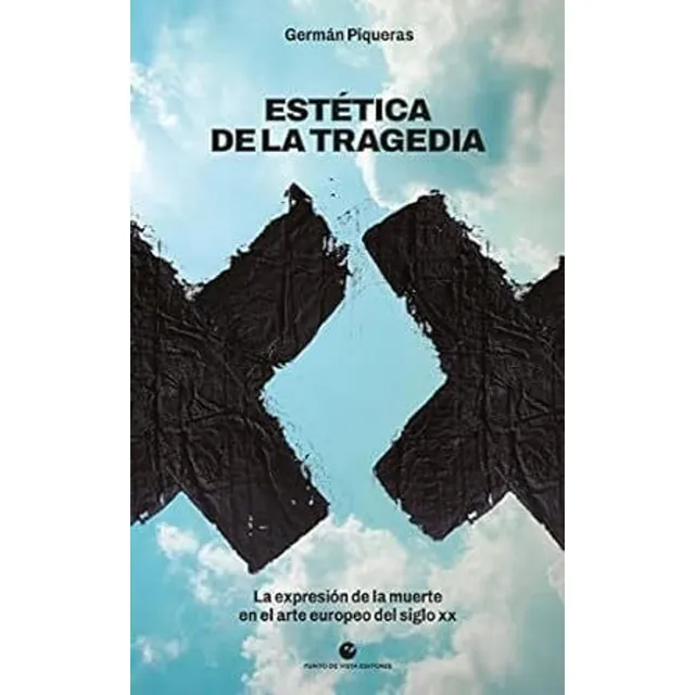 Estética De La Tragedia. La Expresión De La Muerte En El Art