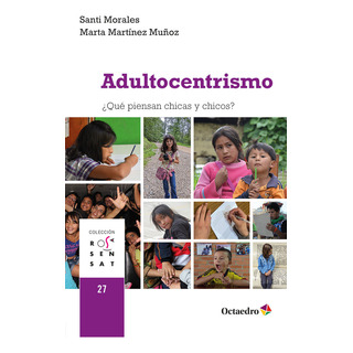 Libro Adultocentrismo - Morales, Santi Libro Adultocentrismo - Morales, Santi