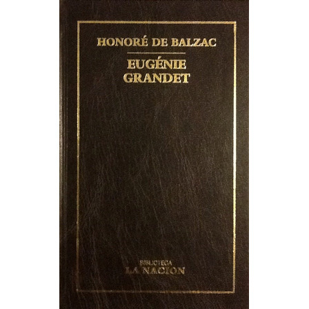Eugénie Grandet - Honoré De Balzac Eugénie Grandet - Honoré De Balzac
