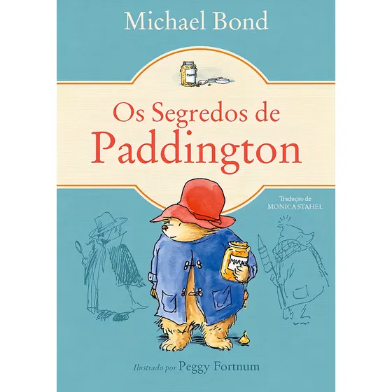 Os segredos de Paddington, de Bond, Michael. Editorial Editora Wmf Martins Fontes Ltda, capa mole em português, 2015
