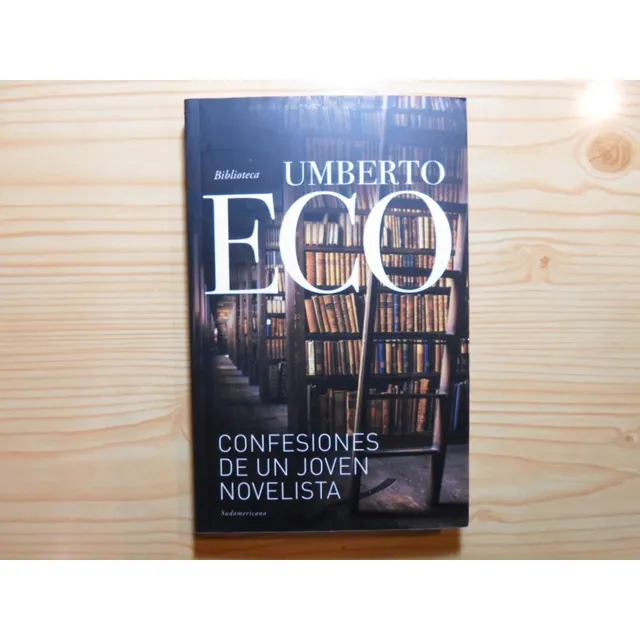 Confesiones De Un Joven Novelista - Umberto Eco