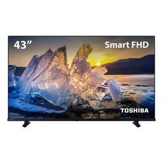 Smart Tv Dled 43 Full Hd Toshiba Vidaa 2hdmi 2usb - Tb021m Smart Tv Dled 43 Full Hd Toshiba Vidaa 2hdmi 2usb - Tb021m