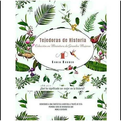 Libro: Tejedoras De Historia: Colección En Miniatura De Gran