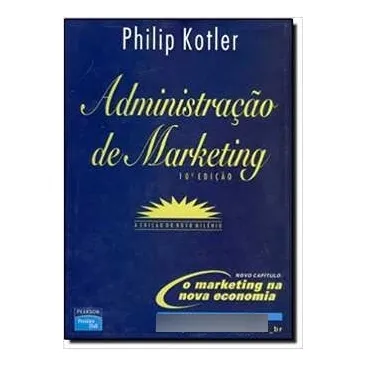 Livro Administração De Marketing - 10ª Edição - Philip Kotler [2000]