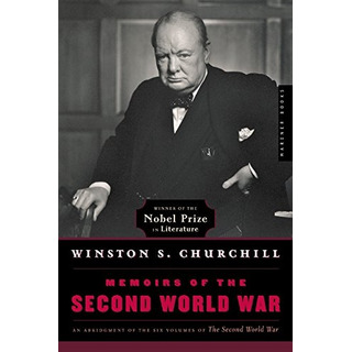 Libro Memoirs Of The Second World War: An Abridgement Of The Libro Memoirs Of The Second World War: An Abridgement Of The