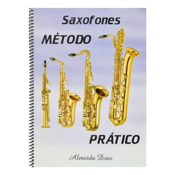Método Prático Almeida Dias Para Sax Alto