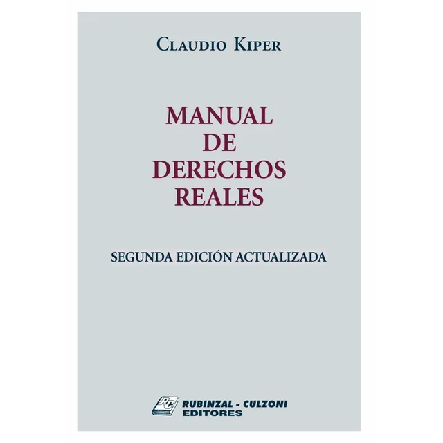 Manual De Derechos Reales Kiper, Claudio