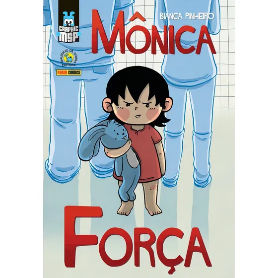Mônica: Força Capa Dura de Bianca Pinheiro Editora Panini Brasil capa dura em português 2017