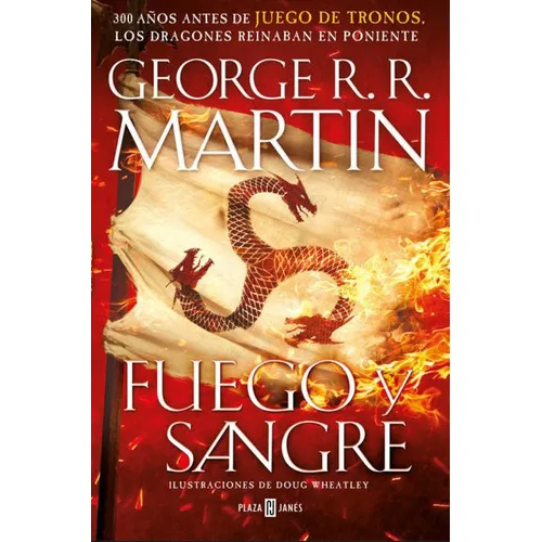 Fuego Y Sangre De George R.r. Martin Editorial Plaza Y Janés