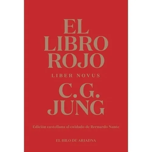 El Libro Rojo Liber Novus, De Jung, Carl Gustav., Vol. 1. Editorial El Hilo De Ariadna, Tapa Blanda En Español, 2023