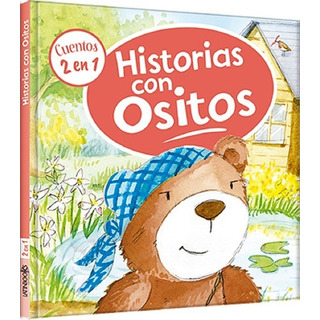 Historias Con Ositos - Cuentos 2 En 1, De Dale, Elizabeth. Editorial Latinbooks En Español Historias Con Ositos - Cuentos 2 En 1, De Dale, Elizabeth. Editorial Latinbooks En Español