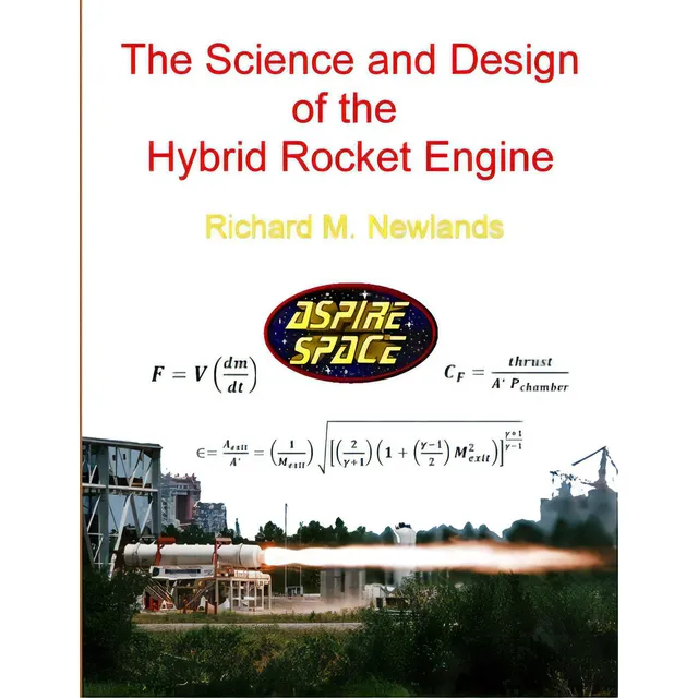 The Science And Design Of The Hybrid Rocket Engine, De M. Newlands, Richard., Vol. 1. Editorial Lulu Pr, Tapa Blanda En Inglés