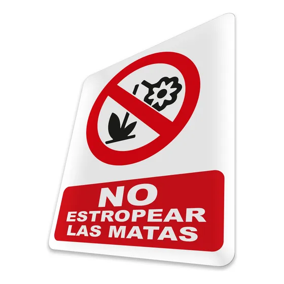 Letrero No Esropear Las Matas Señalización Cartel
