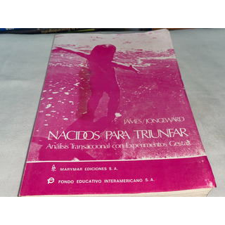 Nacidos Para Triunfar - James/jongeward - Marymar Nacidos Para Triunfar - James/jongeward - Marymar