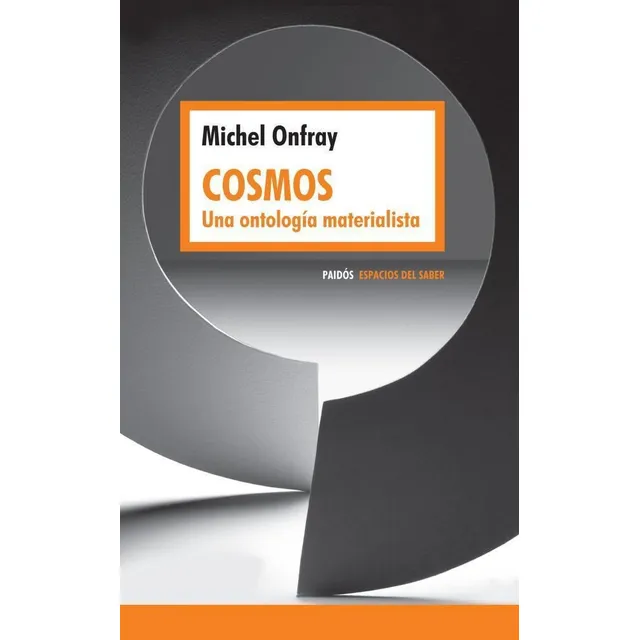 Cosmos - Onfray Michel - Paidos