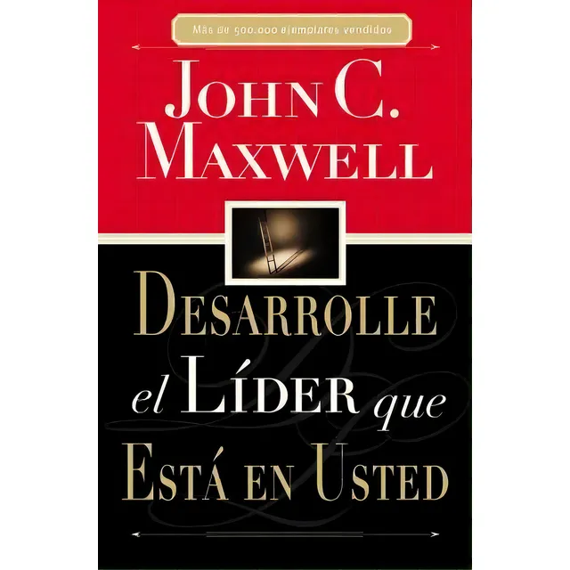 Desarrolle El Lider Que Esta En Usted