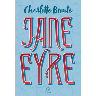 Livro Jane Eyre De BrontĂ« Charlotte Editora Principis Capa Mole Em PortuguĂȘs 2021 Livro Jane Eyre De BrontĂ« Charlotte Editora Principis Capa Mole Em PortuguĂȘs 2021