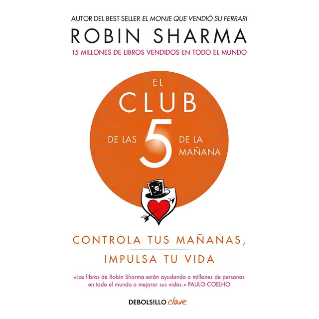 Libro El Club De Las 5 De La Mañana Robin Sharma Debols!llo
