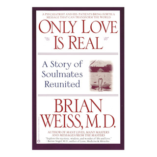 Libro: Só O Amor É Real: Uma História De Almas Gêmeas Reunidas Libro: Só O Amor É Real: Uma História De Almas Gêmeas Reunidas