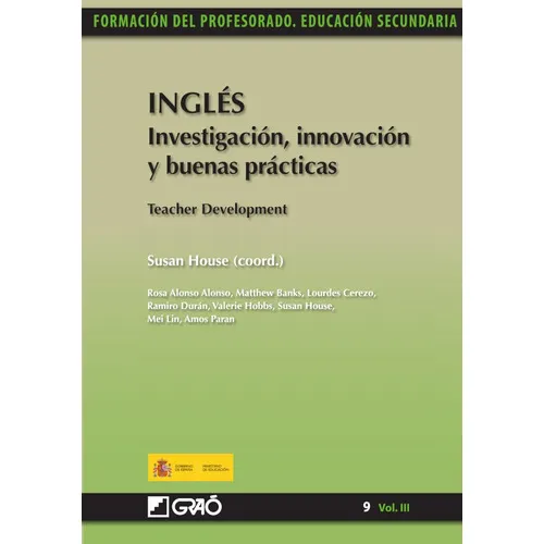 Inglés. Investigación, innovación ybuenas prácticas, de Mei Lin y otros. Editorial GRAO, tapa blanda en español, 2011