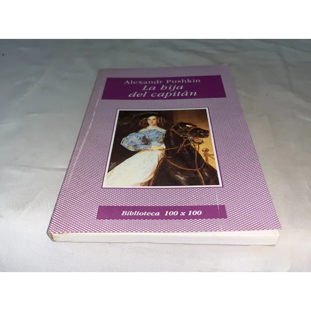 La Hija Del Capitan - Alexander Pushkin - Nuevo Siglo