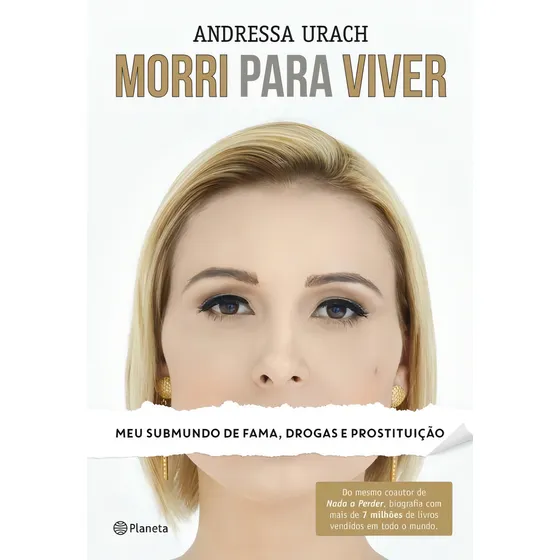 Morri para viver, de Urach, Andressa. Editorial Editora Planeta do Brasil Ltda., capa mole em português, 2015