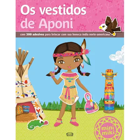 Os vestidos de Aponi, de Minimiki. Vergara & Riba Editoras, capa mole em português, 2015