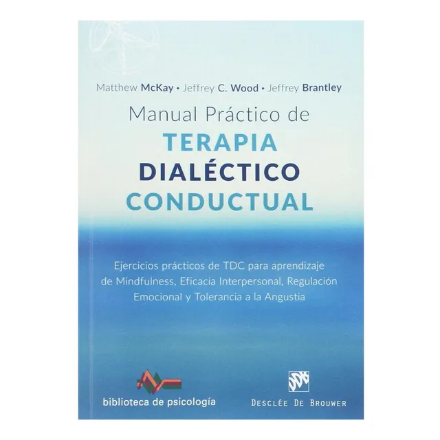 Libro: Manual Práctico De Terapia Dialéctico Conductual Eje