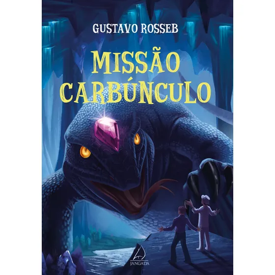 Livro Missão Carbúnculo de Gustavo Rosseb edição 1, capa mole 2019 em português Editora Pensamento Cultrix Ltda