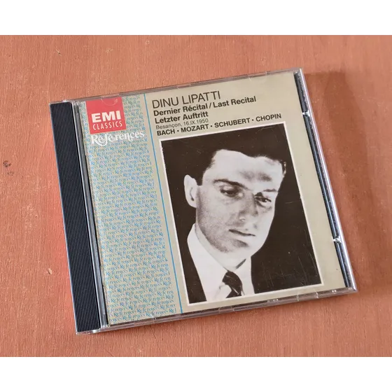 Lipatti - Bach, Mozart, Schubert, Chopin - Dernier Récital