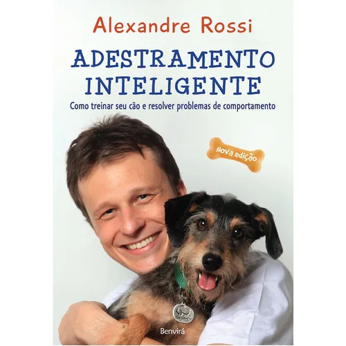 Adestramento Inteligente, De Alexandre Rossi. Editora BenvirĂĄ, Capa Mole Em PortuguĂȘs Adestramento Inteligente, De Alexandre Rossi. Editora BenvirĂĄ, Capa Mole Em PortuguĂȘs