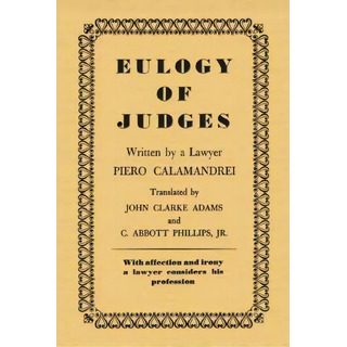 Eulogy Of Judges, De Piero Calamandrei. Editorial Lawbook Exchange Ltd, Tapa Dura En Inglés Eulogy Of Judges, De Piero Calamandrei. Editorial Lawbook Exchange Ltd, Tapa Dura En Inglés
