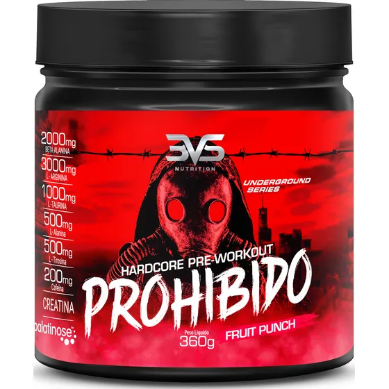 PROHIBIDO PRÉ TREINO 360g - Sabor: Fruit Punch - A Combinação Perfeita de 8 Ingredientes que proporcionam energia do início ao fim do seu Treino