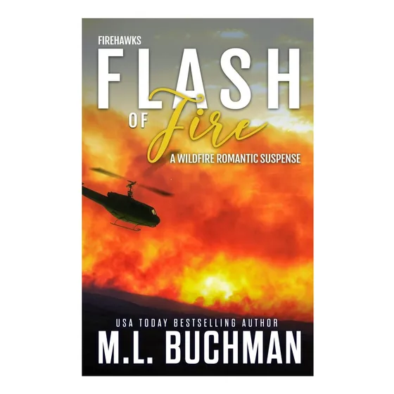 Livro: Flash Of Fire: A Wildfire Romantic Suspense