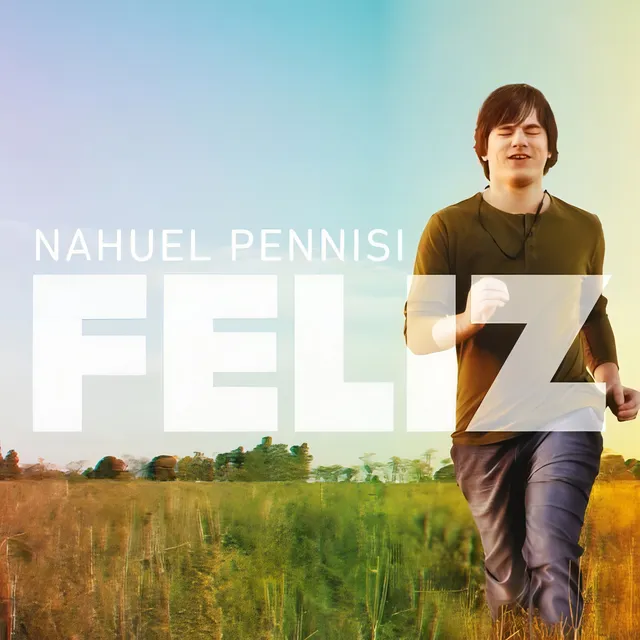 Cd - Feliz - Nahuel Pennisi