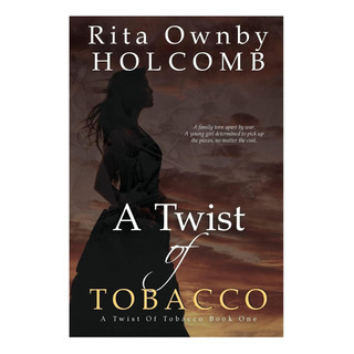 Libro: A Twist Of Tobacco Libro: A Twist Of Tobacco