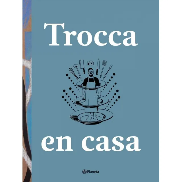 Libro Trocca En Casa - Tapa Dura Edicion  Exclusiva 