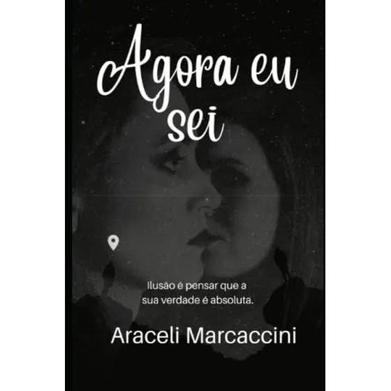 Agora Eu Sei (me Perdendo Para Te Encontrar) (portuguese Edi