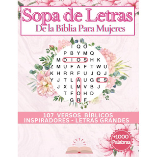 Libro: Sopa De Letras De La Biblia Para Mujeres 107 Versos Libro: Sopa De Letras De La Biblia Para Mujeres 107 Versos