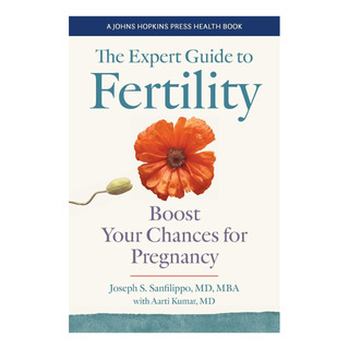 Libro: La Guía De Expertos Sobre Fertilidad: Aumente Sus Pos Libro: La Guía De Expertos Sobre Fertilidad: Aumente Sus Pos