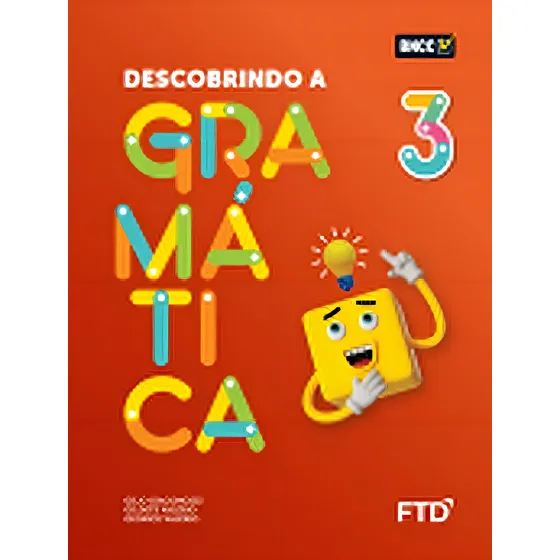 Descobrindo A Gramática - 3º Ano Fundamental