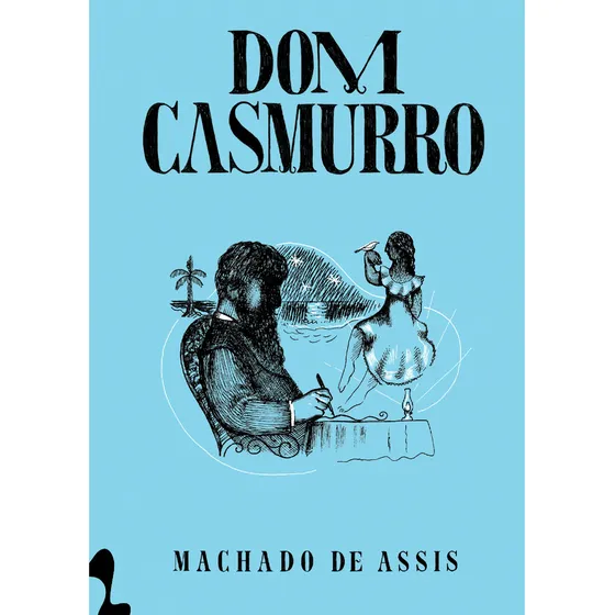 Dom Casmurro, de Machado de Assis. Editorial Editora Antofágica LTDA, capa dura em português, 2020