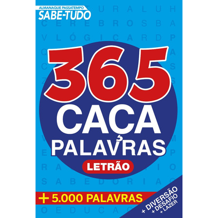 Almanaque Passatempo - Sabe Tudo - 365 Caça Palavras Almanaque Passatempo - Sabe Tudo - 365 Caça Palavras